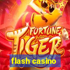 flash casino