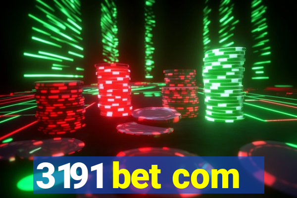 3191 bet com