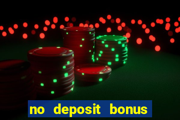 no deposit bonus casino codes