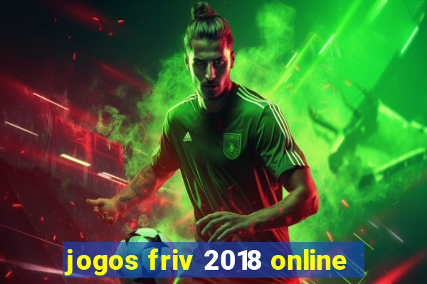 jogos friv 2018 online