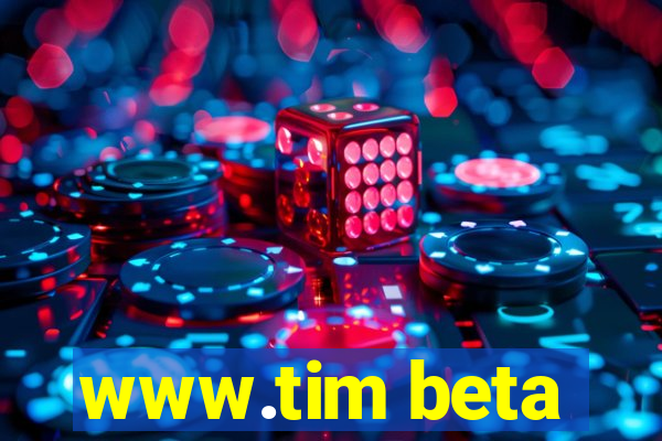 www.tim beta