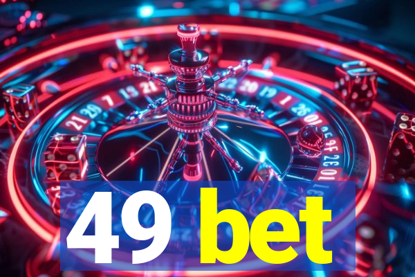 49 bet