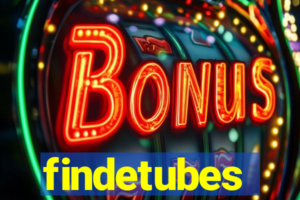 findetubes