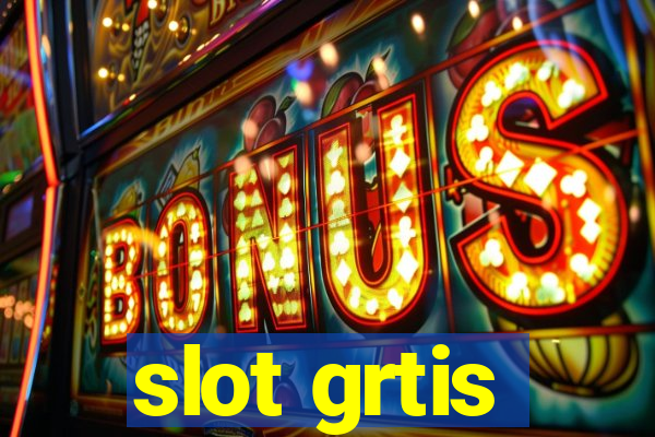 slot grtis