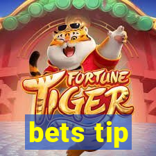 bets tip