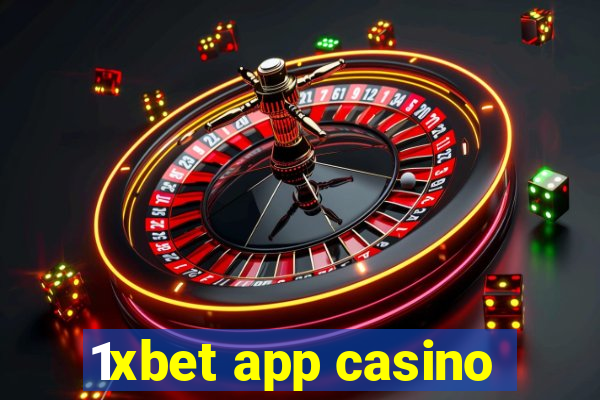 1xbet app casino