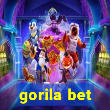 gorila bet