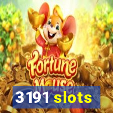 3191 slots