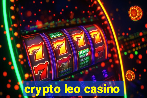 crypto leo casino