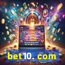 bet10. com