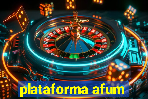 plataforma afum