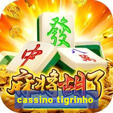 cassino tigrinho