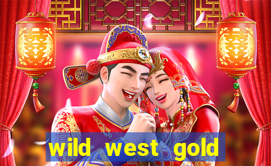 wild west gold slot demo