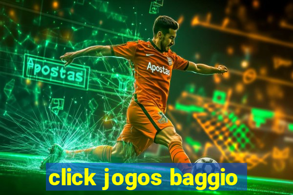 click jogos baggio