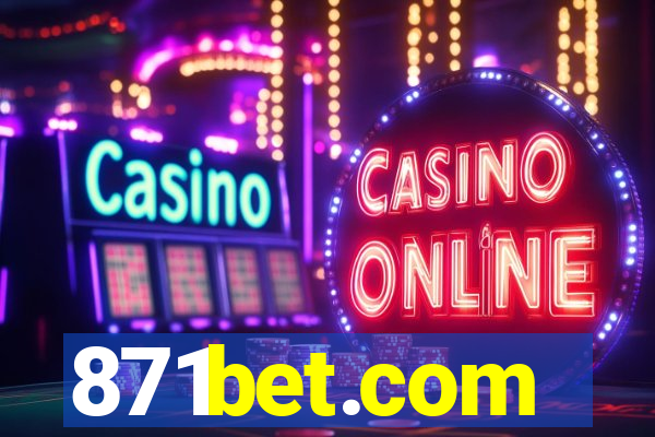 871bet.com