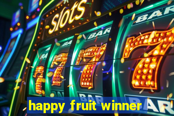 happy fruit winner