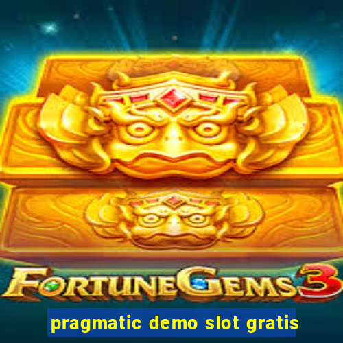 pragmatic demo slot gratis