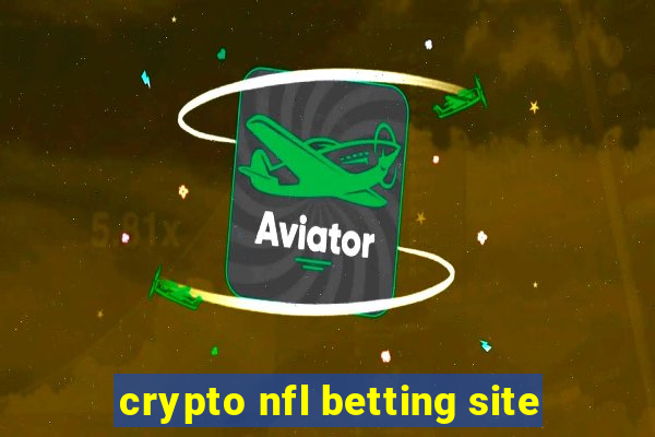 crypto nfl betting site