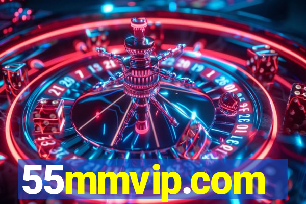 55mmvip.com