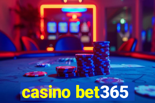 casino bet365