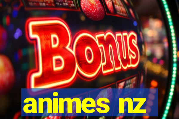 animes nz