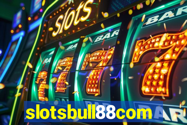 slotsbull88com