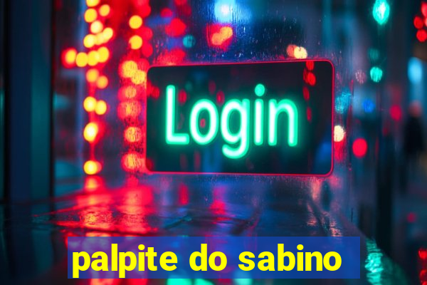 palpite do sabino