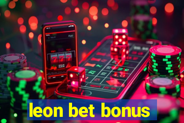 leon bet bonus