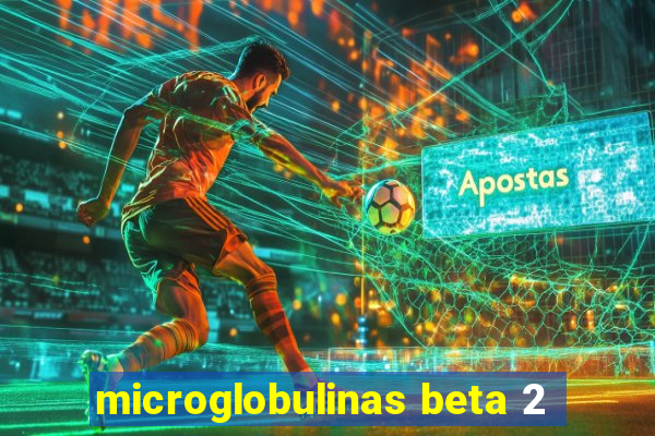 microglobulinas beta 2