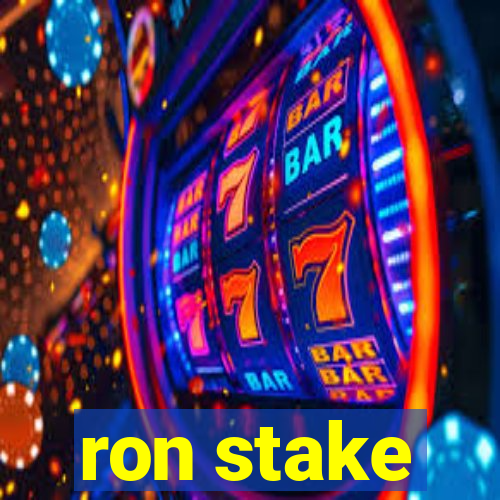 ron stake