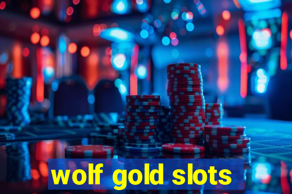 wolf gold slots