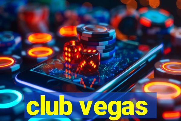 club vegas