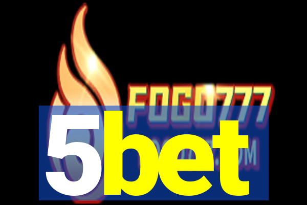 5bet