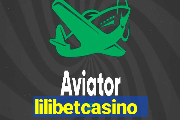 lilibetcasino