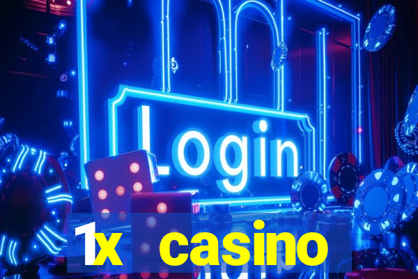 1x casino официальный сайт