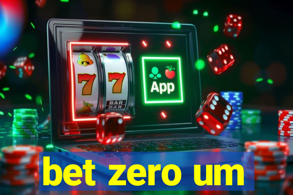 bet zero um