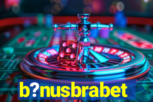 b?nusbrabet