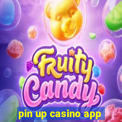 pin up casino app