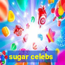 sugar celebs