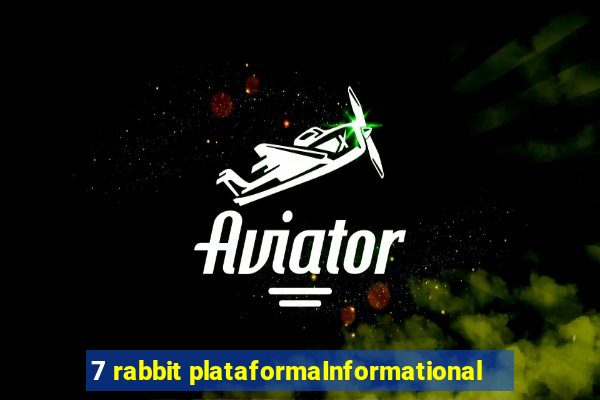 7 rabbit plataformaInformational