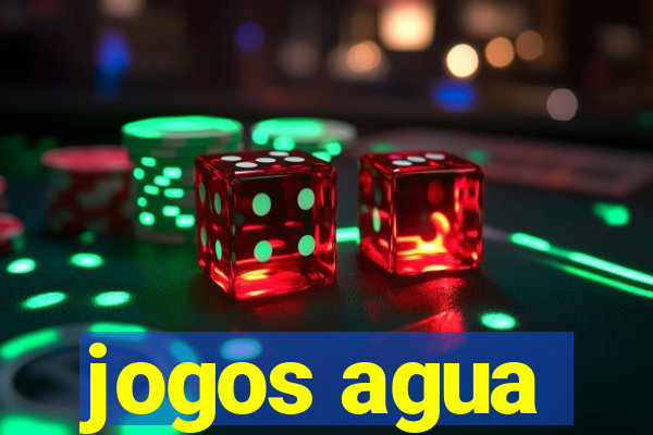 jogos agua