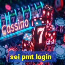 sei pmt login