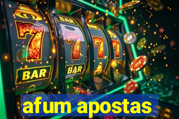 afum apostas