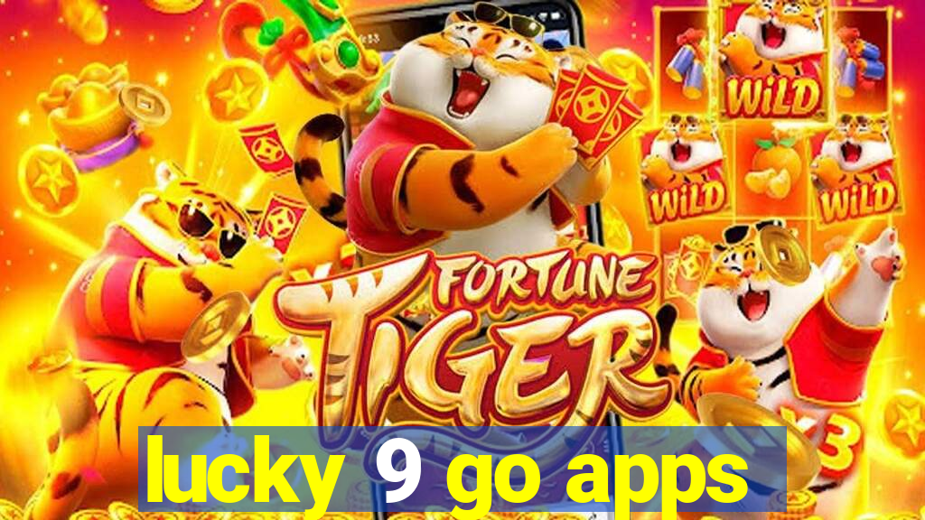 lucky 9 go apps