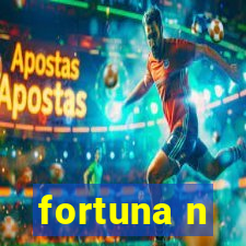 fortuna n