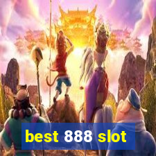 best 888 slot