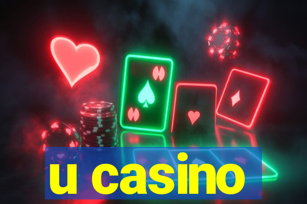 u casino