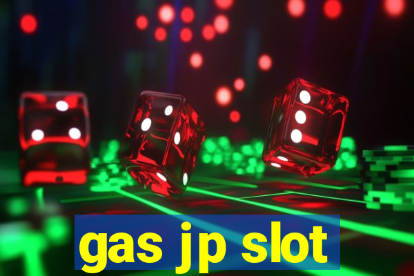 gas jp slot