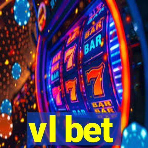 vl bet