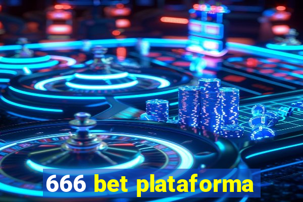 666 bet plataforma